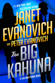 The Big Kahuna - Janet Evanovich & Peter Evanovich