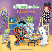 The Night Before Halloween - Natasha Wing, Cynthia Fisher & Gregory St. James