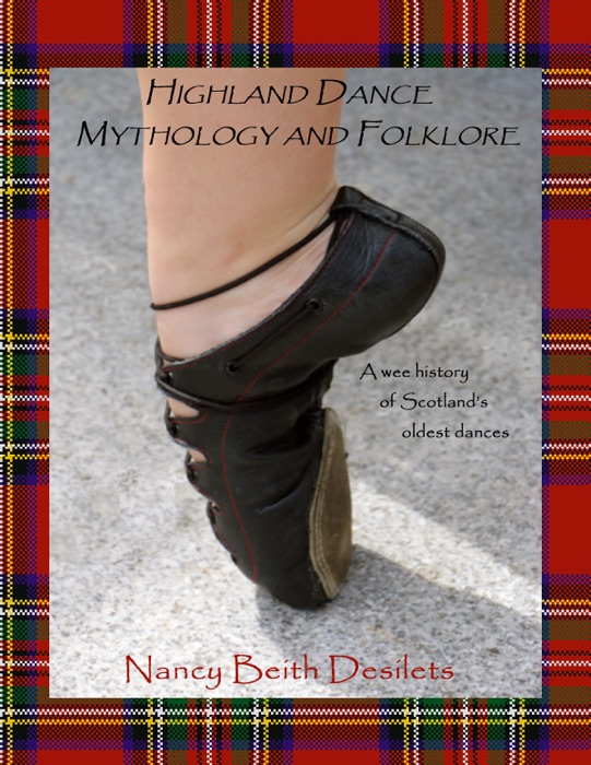 Highland Dance Mythology and Folklore