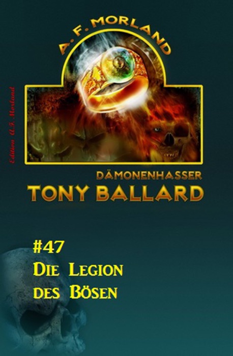 Tony Ballard #47: Die Legion des Bösen