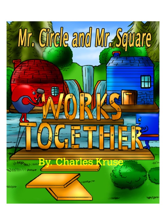 Mr. Circle and Mr. Square Works Together.