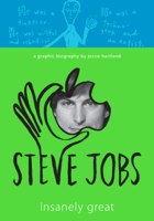 Jessie Hartland - Steve Jobs: Insanely Great artwork