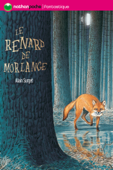 Le renard de Morlange - Alain Surget