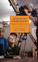 Robert Bresson, Jonathan Griffin & J.M.G. Le Clézio - Notes on the Cinematograph artwork