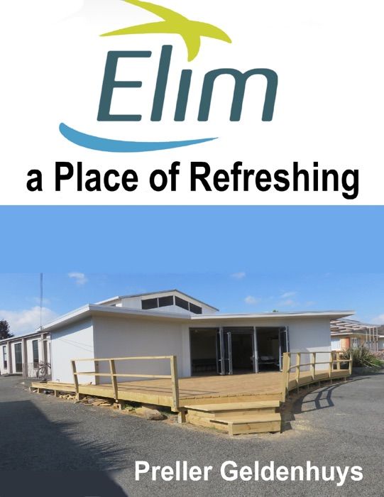 Elim a Place of Refreshing