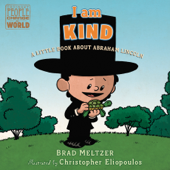 I am Kind - Brad Meltzer & Christopher Eliopoulos