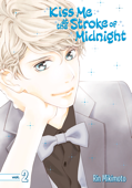 Kiss Me At the Stroke of Midnight Volume 2 - Rin Mikimoto