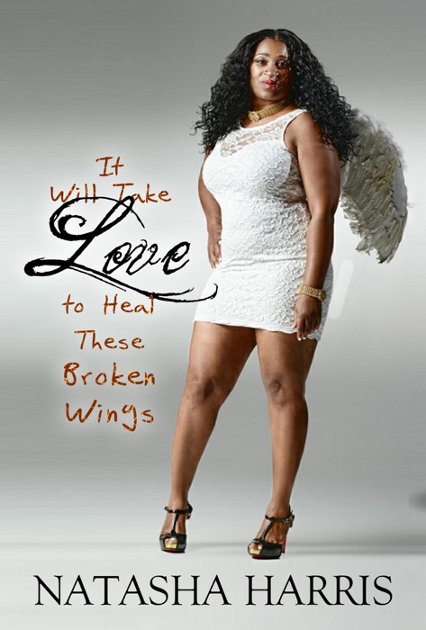 It Will Take Love to Heal These Broken Wings