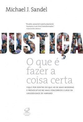 Capa do livro Justiça: O que é fazer a coisa certa de Michael Sandel