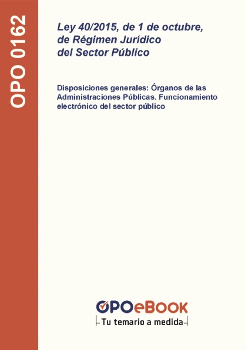 Ley 40/2015, de 1 de octubre, de Régimen Jurídico del Sector Público