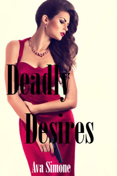 Deadly Desires