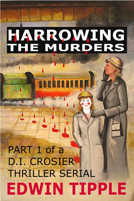 Harrowing Part 1: The Murders