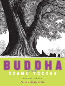 Buddha: Volume 7: Prince Ajatasattu - Osamu Tezuka & Maya Rosewood