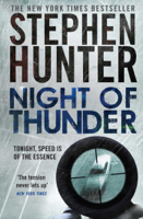 Stephen Hunter - Night of Thunder artwork