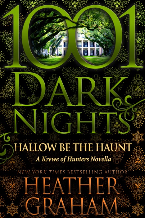 Hallow Be the Haunt: A Krewe of Hunters Novella