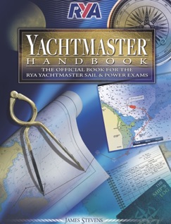 RYA Yachtmaster Handbook (E-G70) - Royal Yachting Association