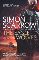 The Eagle and the Wolves (Eagles of the Empire 4) ebook Download