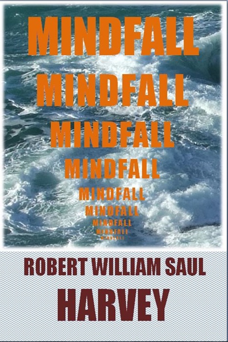 Mindfall