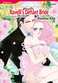 Ravelli's Defiant Bride - Ayumu Aso