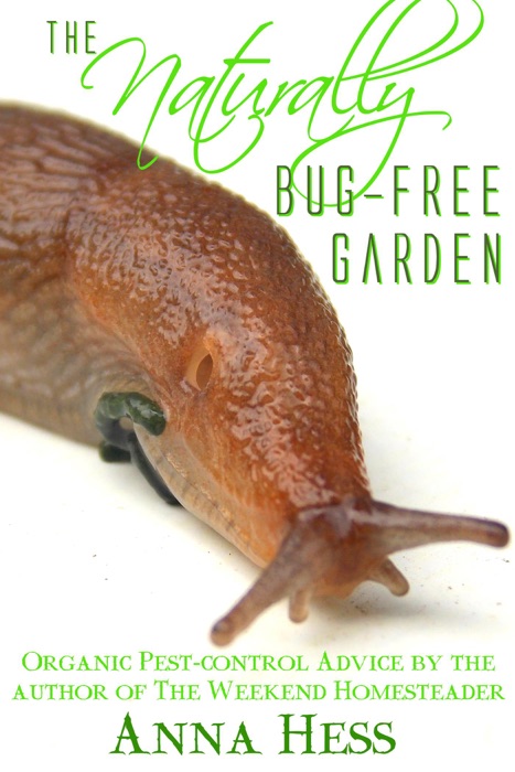 Bug-Free Organic Gardening