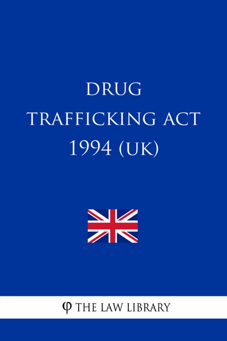 Drug Trafficking Act 1994 (UK)