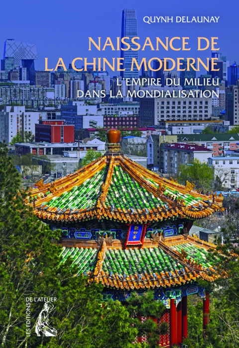 Naissance de la Chine moderne