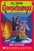 Don't Go to Sleep (Goosebumps #54) - R. L. Stine