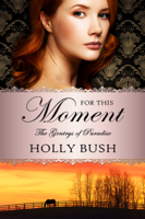 Holly Bush - For This Moment artwork