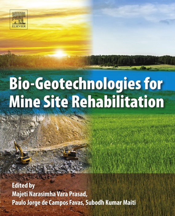 Bio-Geotechnologies for Mine Site Rehabilitation