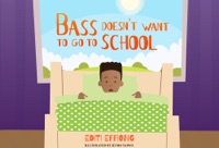 Bass Doesn't Want To Go To School (Ibibio)