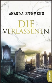 Die Verlassenen - Amanda Stevens by  Amanda Stevens PDF Download