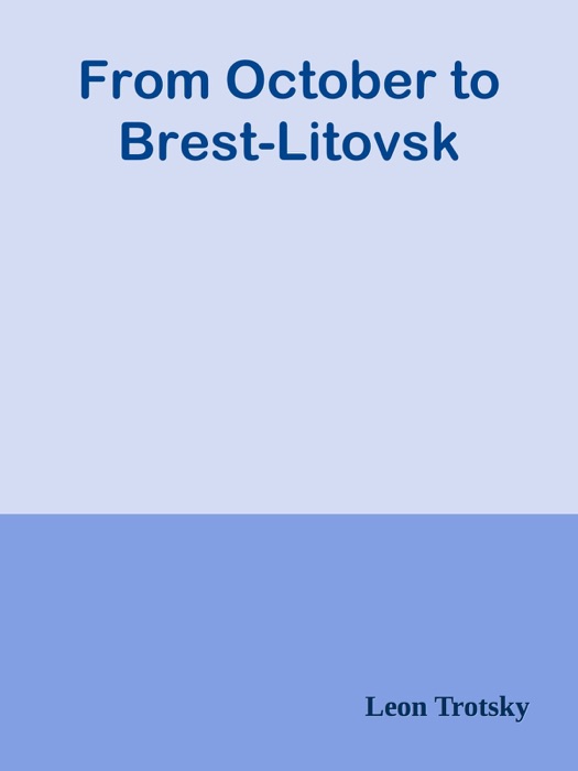 From October to Brest-Litovsk