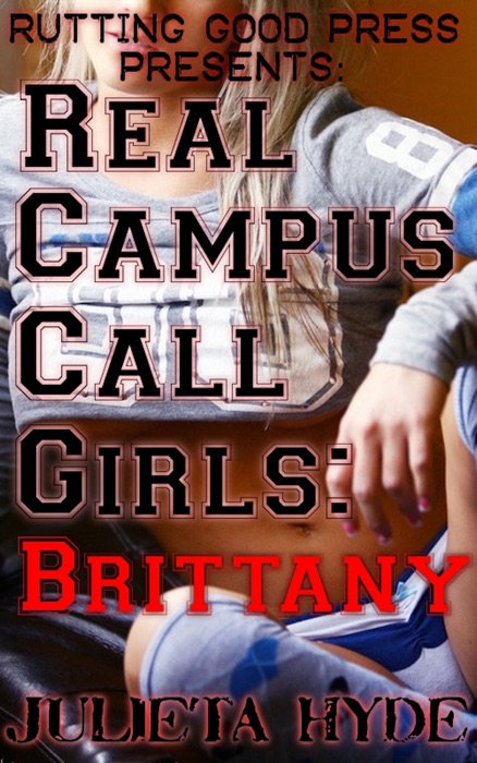 Real Campus Call Girls: Brittany