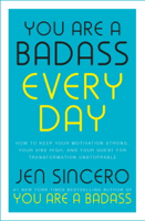Jen Sincero - You Are a Badass Every Day artwork