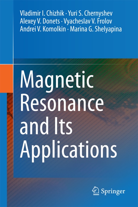 Magnetic Resonance and Its Applications