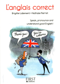 Petit livre de - Anglais correct - Brigitte Lallement & Nathalie Pierret-Lallement