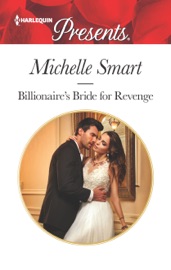 Billionaire's Bride For Revenge - Michelle Smart by  Michelle Smart PDF Download
