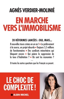 En marche vers l immobilisme - Agnès Verdier-Molinié
