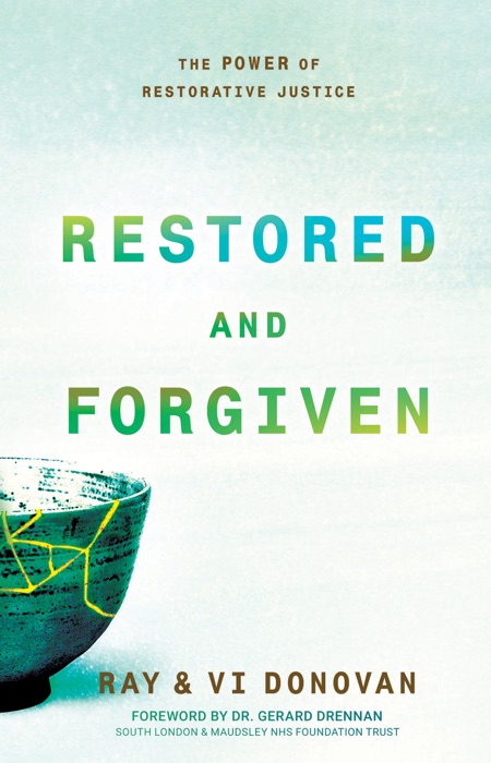 Restored and Forgiven