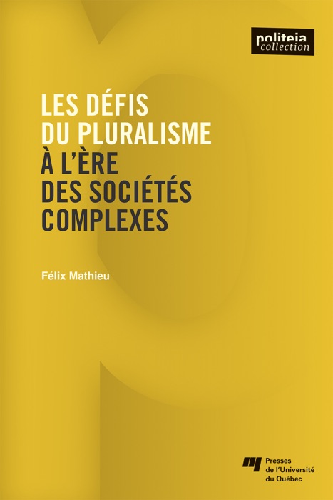 Les défis du pluralisme à l'ère des sociétés complexes