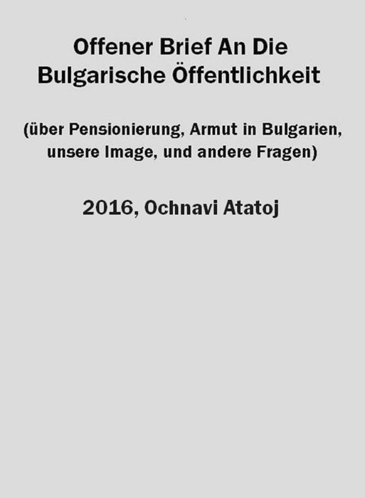 Download ~ Offener Brief an die bulgarische Öffentlichkeit  by Ochnavi Atatoj ~ eBook PDF Kindle ePub Free
