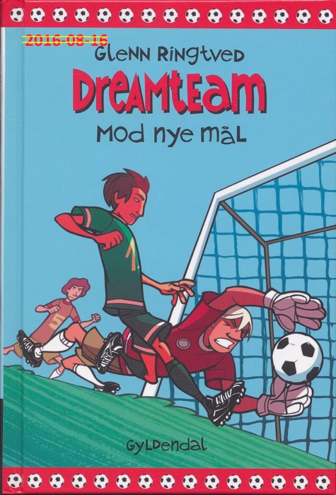 Dreamteam 1 - Mod nye mål