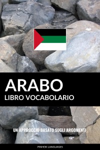 Libro Vocabolario Arabo: Un Approccio Basato sugli Argomenti Book Cover
