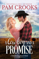 Pam Crooks - A Cowboy and a Promise artwork