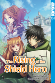 The Rising of the Shield Hero - Band 01 - Kyu Aiya, Seira Minami & Yusagi Aneko