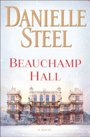 Danielle Steel - Beauchamp Hall artwork