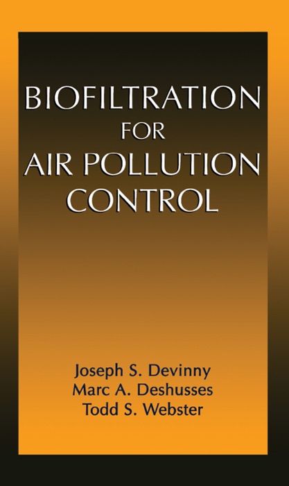 Biofiltration for Air Pollution Control