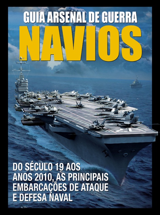 Guia Arsenal de Guerra 03 – Navios