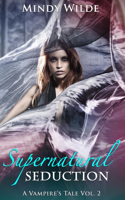 Supernatural Seduction (A Vampire's Tale Vol. 2)