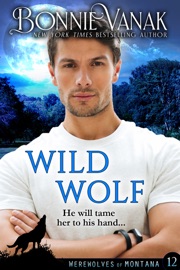 Wild Wolf - Bonnie Vanak by  Bonnie Vanak PDF Download